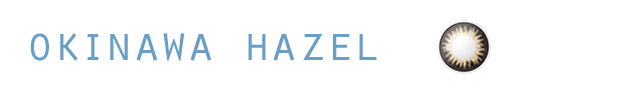 OKINAWA HAZEL